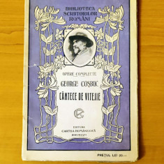 George Coșbuc - Cântece de vitejie (Ed. Cartea Românească 1925)