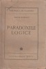 Anton Dumitriu - Paradoxele logice (editie princeps), 1944, Alta editura