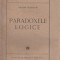 Anton Dumitriu - Paradoxele logice (editie princeps)