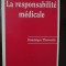 La responsabilite medicale