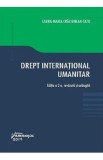 Drept international umanitar Ed.2 - Laura Maria Craciunean-Tatu