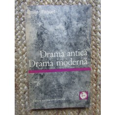 DRAMA ANTICA, DRAMA MODERNA - EMILE FAGUET