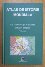 Atlas de istorie mondiala, vol. 2 De la Revolutia Franceza pina in prezent Hermann Kinder, Werner Hilgemann