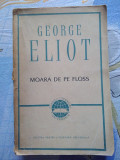 MOARA DE PE FLOSS de GEORGE ELIOT 1964