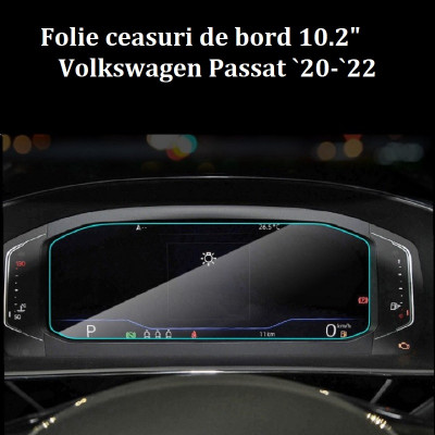 Folie sticla securizata ceasuri de bord 10.2&amp;rdquo; Passat intre anii 2020-2022 foto