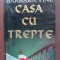 Casa cu trepte