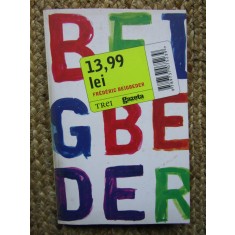 Frederic Beigbeder - 13.99 lei