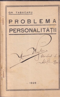 Gr. Tabacaru - Problema personalitatii (1926) foto