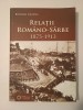 Bogdan Catana - Relații rom&acirc;no-s&acirc;rbe 1875-1913