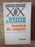 LUMINA DE AUGUST WILLIAM FAULKNER