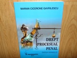 Cumpara ieftin DREPT PROCESUAL PENAL -PARTEA GENERALA -MARIAN CICERONE GAVRILESCU