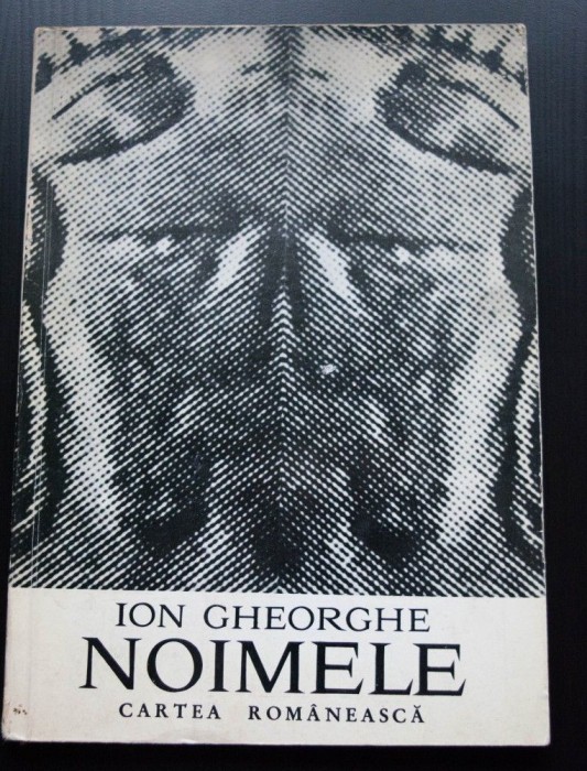 Ion Gheorghe - Noimele (tiraj 1590 ex.)