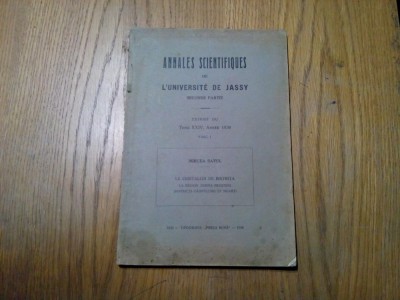 LE CRISTALLINE DE BISTRITA - la Region Dorna-Brosteni - Mircea Savul - Tipografia Presa Buna , Iasi, 1938, 80 p.+ V planse si harta foto