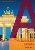 Limba moderna. Germana. Nivel A1.2/Giorgio Motta, Elzbieta Krulak-Kempisty, Claudia Brass, Dagmar Gluck, Andreea Rusen, Evemarie Draganovici