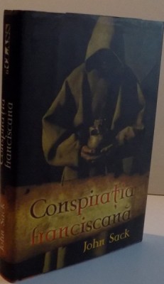 CONSPIRATIA FRANCISCANA , 2007 foto