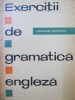 Exercitii de gramatica Engleza - Constantin Sandulescu