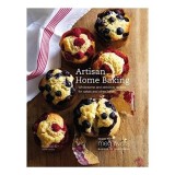 Artisan Home Baking: Wholesome And Delicious Recip(...)