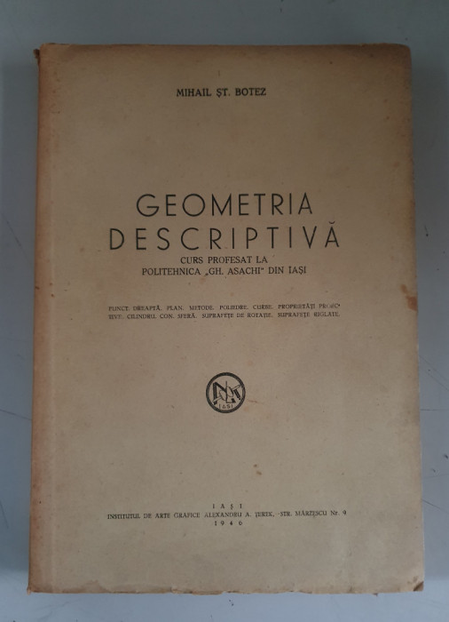 MIHAIL ST. BOTEZ - GEOMETRIA DESCRIPTIVA -1946