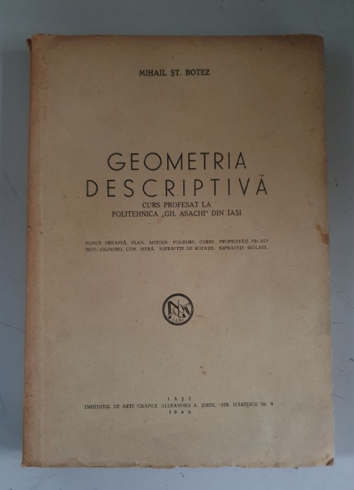 MIHAIL ST. BOTEZ - GEOMETRIA DESCRIPTIVA -1946