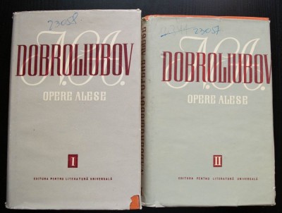 Dobroliubov - Opere alese (2 vol.; Critică și istorie literară) foto