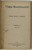 VIATA ROMINEASCA , REVISTA LITERARA SI STIINTIFICA , VOLUMUL LX , ANUL XVI , APARUTA 1924