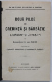 DOUA PILDE DE CREDINTA SI BARBATIE, EMDEN SI AYESA de COMANDORUL H. VON MUCKE, BUC. 1918 ? * COPERTA REFACUTA