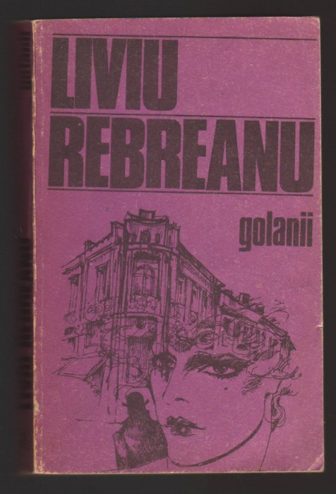 C10557 - GOLANII - LIVIU REBREANU