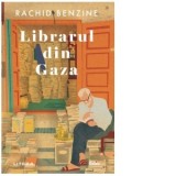 Librarul din Gaza - Andreea Nastase, Rachid Benzine