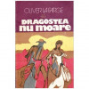 Oliver La Farge - Dragostea nu moare - 112536