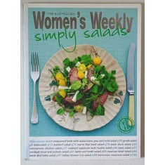 THE AUSTRALIAN WOMEN &#039;S WEEKLY , SIMPLY SALADS, 2011