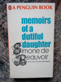 Simone de Beauvoir - Memoirs Of A Dutiful Daughter