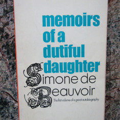 Simone de Beauvoir - Memoirs Of A Dutiful Daughter