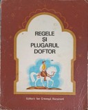 REGELE SI PLUGARUL DOFTOR - POVESTI POPULARE ALBANEZE-ATANASIE PAPAPANU-250191