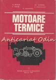 Cumpara ieftin Motoare Termice - N. Bataga, Gh. Zatreanu - Tiraj: 7740 Exemplare