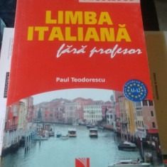 Limba italiana fara profesor - paul teodorescu