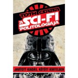 A sci-fi politol&oacute;gi&aacute;ja - T&oacute;th Csaba