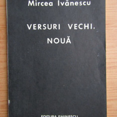 Mircea Ivanescu - Versuri vechi, noua (1988)