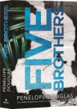 Five brothers - Paperback brosat - Penelope Douglas - Epica Publishing