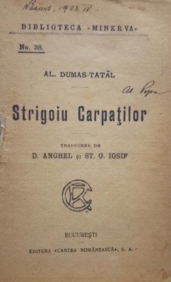 Dumas, STRIGOIUL CARPATILOR, Bucuresti, Cartea Romaneasca foto