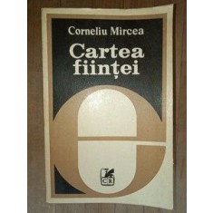 Cartea fiintei- Corneliu Mircea