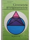 Laura Constantinescu - Geometrie si trigonometrie - Manual pentru anul I liceu (editia 1974)