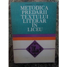 Metodica predarii textului literar in liceu &ndash; Valeriu C. Nestian