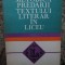 Metodica predarii textului literar in liceu &ndash; Valeriu C. Nestian