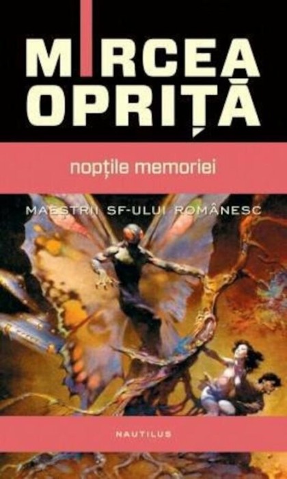 Mircea Opriță - Nopțile memoriei