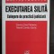 Executarea silita. Culegere de practica juridica