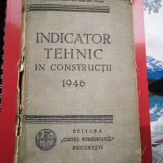 Indicator tehnic in constructii 1946 - Arhitect Victot Asquini