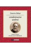 Condamnarea umbrei - Dumitru Baluta