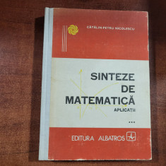 Sinteze de matematica.Aplicatii vol.3 de Catalin-Petru Nicolescu