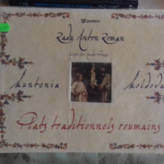 PLATS TRADITIONNELS ROUMAINS DE REGAT - RADU ANTON ROMAN (MANCARURI TRADITIONALE ROMANESTI)