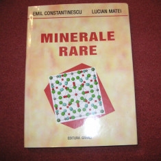 EMIL CONSTANTINESCU, LUCIAN MATEI - MINERALE RARE